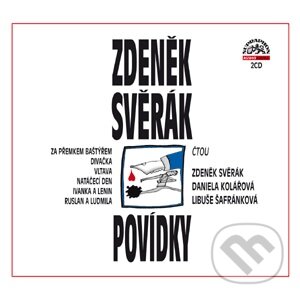 Audiokniha: Povídky (Zdeněk Svěrák). Supraphon, 2009 Audiokniha: Povídky (Zdeněk Svěrák). Supraphon, 2009
