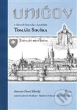 Kniha: Uničov (Lubomír Hrdlička, Vladimír Urbánek a Luděk Zamazal). Poznání, 2012 Kniha: Uničov (Lubomír Hrdlička, Vladimír Urbánek a Luděk Zamazal). Poznání, 2012