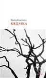 Kniha: Kronika (Blanka Kostřicová). Dauphin, 2012 Kniha: Kronika (Blanka Kostřicová). Dauphin, 2012