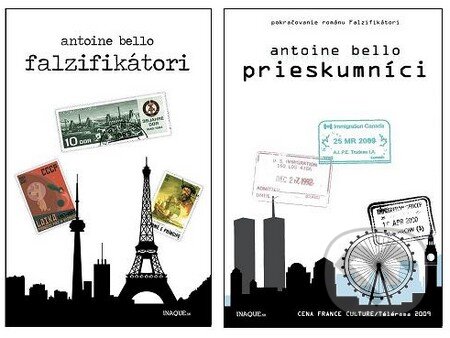 Kniha: Falzifikátori + Prieskumníci (kolekcia) (Antoine Bello). Inaque Kniha: Falzifikátori + Prieskumníci (kolekcia) (Antoine Bello). Inaque