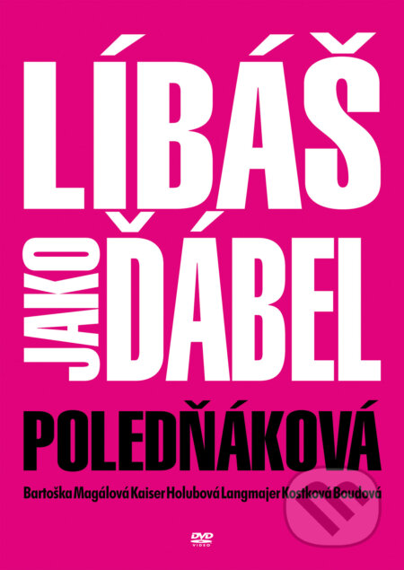 Film: Líbáš jako ďábel (Marie Poledňáková) (DVD). Bonton Film, 2012 Film: Líbáš jako ďábel (Marie Poledňáková) (DVD). Bonton Film, 2012
