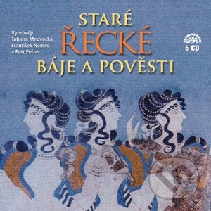Audiokniha: Staré řecké báje a pověsti (Eduard Petiška). Supraphon, 2011 Audiokniha: Staré řecké báje a pověsti (Eduard Petiška). Supraphon, 2011