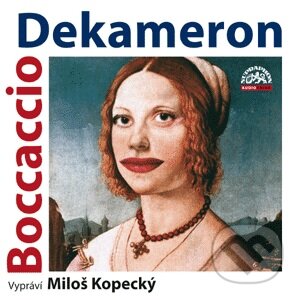 Audiokniha: Tři příběhy ze sta (Giovanni Boccaccio). Supraphon, 2009 Audiokniha: Tři příběhy ze sta (Giovanni Boccaccio). Supraphon, 2009
