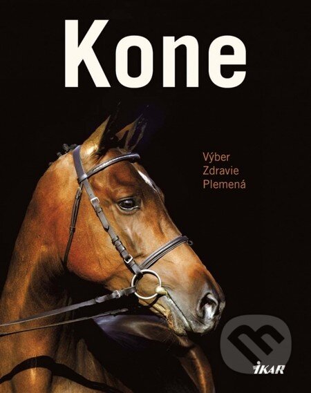 Kniha: Kone (Saskia Brixnerová). Ikar, 2012 Kniha: Kone (Saskia Brixnerová). Ikar, 2012