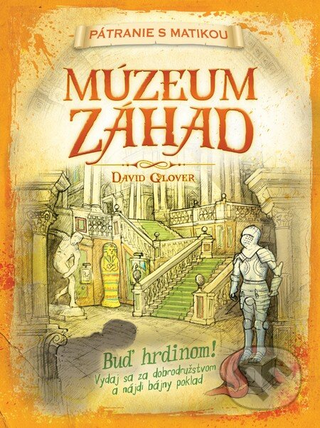 Kniha: Múzeum záhad (David Glover). Slovart, 2012 Kniha: Múzeum záhad (David Glover). Slovart, 2012