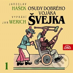 Audiokniha: Osudy dobrého vojáka Švejka (Jaroslav Hašek). Supraphon, 2004 Audiokniha: Osudy dobrého vojáka Švejka (Jaroslav Hašek). Supraphon, 2004