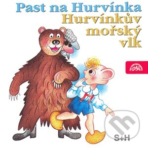 Audiokniha: Past na Hurvínka, Hurvínkův mořský vlk (Miloš Kirschner a Vladimír Straka). Supraphon, 1997 Audiokniha: Past na Hurvínka, Hurvínkův mořský vlk (Miloš Kirschner a Vladimír Straka). Supraphon, 1997