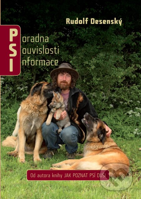 Kniha: Psi - Poradna, souvislosti, informace (Rudolf Desenský). XYZ, 2012 Kniha: Psi - Poradna, souvislosti, informace (Rudolf Desenský). XYZ, 2012