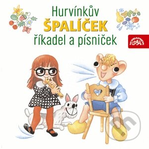 Audiokniha: Hurvínkův špalíček říkadel a písniček (Helena Štáchová). Supraphon, 2008 Audiokniha: Hurvínkův špalíček říkadel a písniček (Helena Štáchová). Supraphon, 2008