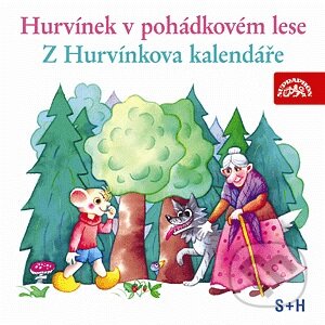 Audiokniha: Hurvínek v pohádkovém lese, Z Hurvínkova kalendáře (Augustin Kneifel a Jiří Středa). Supraphon, 2006 Audiokniha: Hurvínek v pohádkovém lese, Z Hurvínkova kalendáře (Augustin Kneifel a Jiří Středa). Supraphon, 2006
