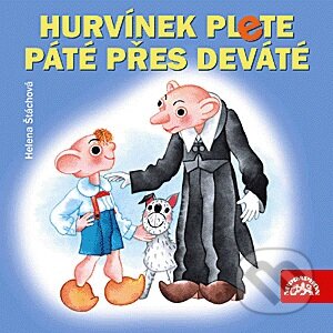 Audiokniha: Hurvínek plete páté přes deváté (Helena Štáchová). Supraphon, 2002 Audiokniha: Hurvínek plete páté přes deváté (Helena Štáchová). Supraphon, 2002