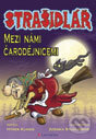Kniha: Strašidlář – Mezi námi čarodějnicemi (Hynek Klimek). Grada, 2012 Kniha: Strašidlář – Mezi námi čarodějnicemi (Hynek Klimek). Grada, 2012