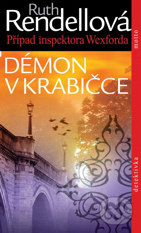 Kniha: Démon v krabičce (Ruth Rendell). Motto, 2012 Kniha: Démon v krabičce (Ruth Rendell). Motto, 2012