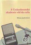 Kniha: Z Československé akademie věd do exilu (Masarykův ústav AV ČR). Masarykův ústav AV ČR, 2012 Kniha: Z Československé akademie věd do exilu (Masarykův ústav AV ČR). Masarykův ústav AV ČR, 2012