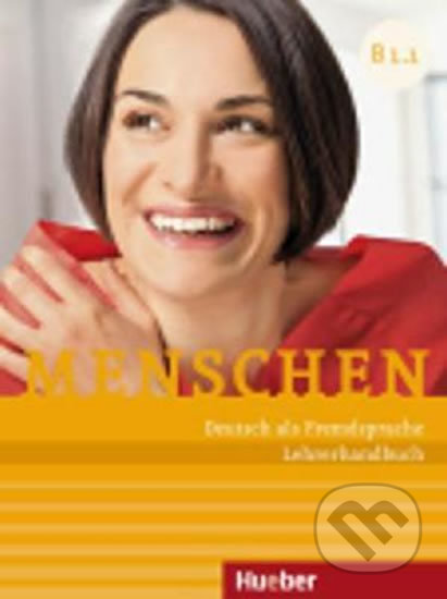 Kniha: Menschen B1: Lehrerhandbuch Paket (Stefan Zweig). Max Hueber Verlag, 2015 Kniha: Menschen B1: Lehrerhandbuch Paket (Stefan Zweig). Max Hueber Verlag, 2015