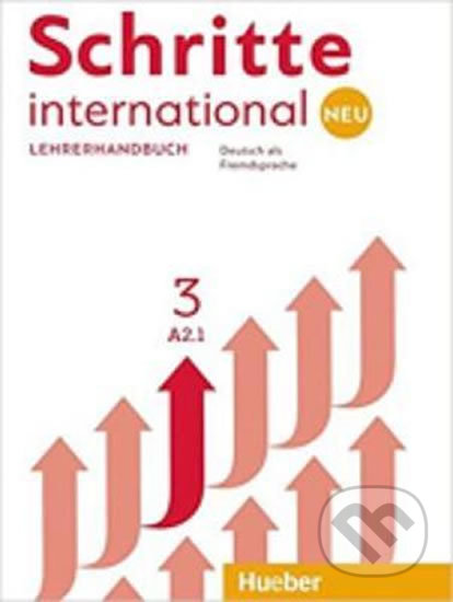 Kniha: Schritte international Neu 3: Lehrerhandbuch (Christoph Wortberg). Max Hueber Verlag, 2017 Kniha: Schritte international Neu 3: Lehrerhandbuch (Christoph Wortberg). Max Hueber Verlag, 2017