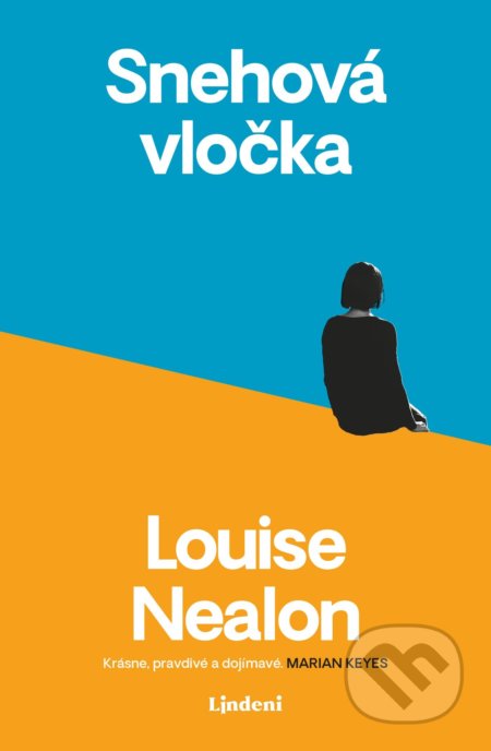 Kniha: Snehová vločka (Louise Nealon). Lindeni, 2022 Kniha: Snehová vločka (Louise Nealon). Lindeni, 2022