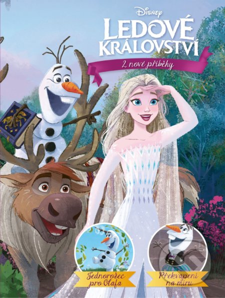 Kniha: Ledové království: Jednorožec pro Olafa, Překvapení na míru (Egmont ČR). Egmont ČR, 2022 Kniha: Ledové království: Jednorožec pro Olafa, Překvapení na míru (Egmont ČR). Egmont ČR, 2022