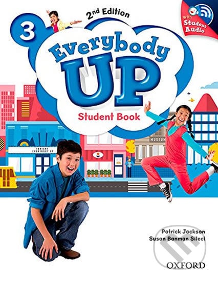 Everybody Up 3: Student Book with Audio CD Pack (2nd) - Patrick Jackson, Oxford University Press, 2016