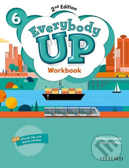 Kniha: Everybody Up 6: Workbook (2nd) (Kathleen Kampa). Oxford University Press, 2016 Kniha: Everybody Up 6: Workbook (2nd) (Kathleen Kampa). Oxford University Press, 2016
