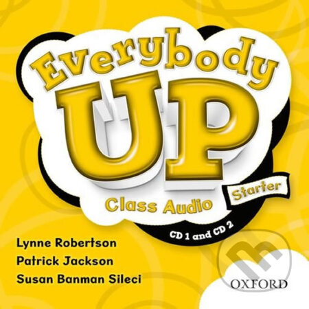 Audiokniha: Everybody Up Starter: Class Audio CDs /2/ (Lynne Robertson). Oxford University Press, 2011 Audiokniha: Everybody Up Starter: Class Audio CDs /2/ (Lynne Robertson). Oxford University Press, 2011