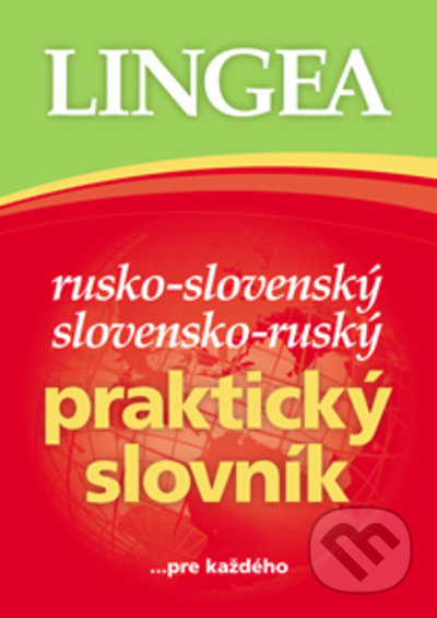 Kniha: Rusko-slovenský slovensko-ruský praktický slovník (Lingea). Lingea, 2021 Kniha: Rusko-slovenský slovensko-ruský praktický slovník (Lingea). Lingea, 2021