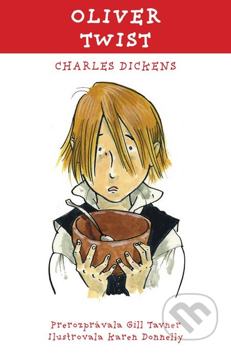 Oliver Twist - Charles Dickens, Slovart, 2013