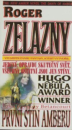 Kniha: První stín Amberu (Roger Zelazny). Banshies, 2003 Kniha: První stín Amberu (Roger Zelazny). Banshies, 2003