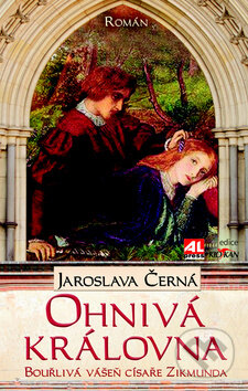 Kniha: Ohnivá královna (Jaroslava Černá). Alpress, 2012 Kniha: Ohnivá královna (Jaroslava Černá). Alpress, 2012