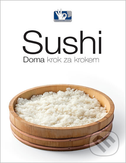 Kniha: Sushi (Prakul Production). Prakul Production, 2012 Kniha: Sushi (Prakul Production). Prakul Production, 2012