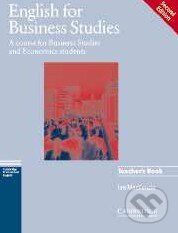 Kniha: English for Business Studies - Teacher's Book (Ian Mackenzie). Cambridge University Press, 2004 Kniha: English for Business Studies - Teacher's Book (Ian Mackenzie). Cambridge University Press, 2004