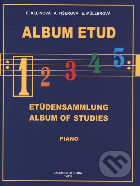 Kniha: Album etud 1 (Alena Fišerová, Eliška Kleinová a Eva Müllerová). Bärenreiter Praha, 2011 Kniha: Album etud 1 (Alena Fišerová, Eliška Kleinová a Eva Müllerová). Bärenreiter Praha, 2011