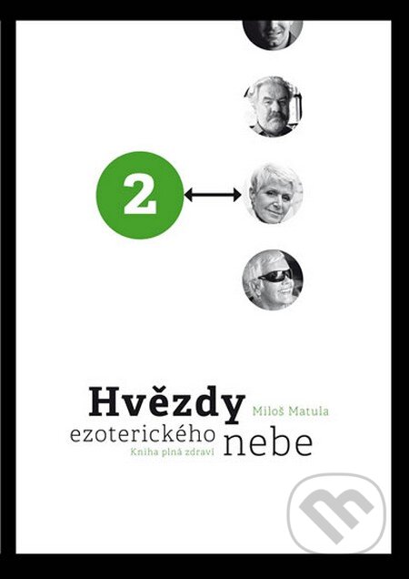 Kniha: Hvězdy ezoterického nebe 2 (Miloš Matula). MM Production, 2012 Kniha: Hvězdy ezoterického nebe 2 (Miloš Matula). MM Production, 2012
