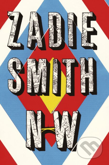Kniha: NW (Zadie Smith). Hamish Hamilton, 2012 Kniha: NW (Zadie Smith). Hamish Hamilton, 2012