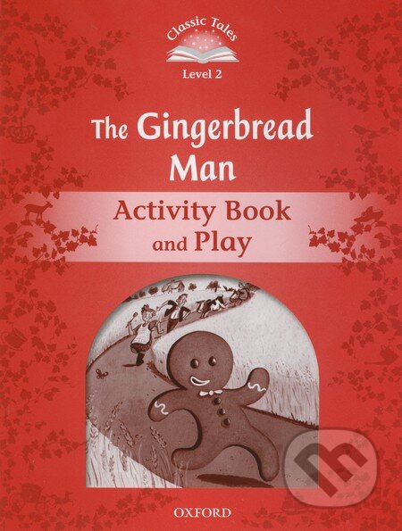 Kniha: The Gingerbread Man (Oxford University Press). Oxford University Press, 2012 Kniha: The Gingerbread Man (Oxford University Press). Oxford University Press, 2012