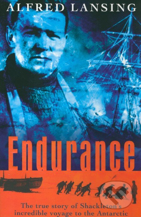 Kniha: Endurance (Alfred Lansing). Phoenix Press, 2000 Kniha: Endurance (Alfred Lansing). Phoenix Press, 2000