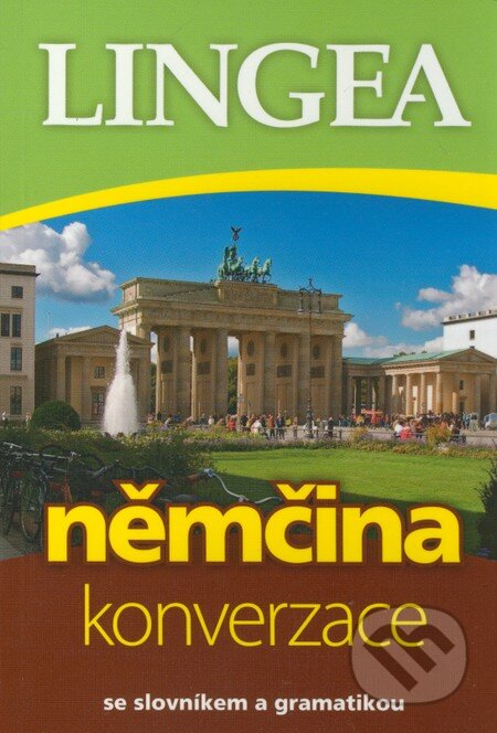 Kniha: Němčina - Konverzace (Lingea). Lingea, 2011 Kniha: Němčina - Konverzace (Lingea). Lingea, 2011