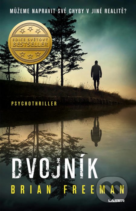 Kniha: Dvojník (Brian Freeman). Laser books, 2022 Kniha: Dvojník (Brian Freeman). Laser books, 2022