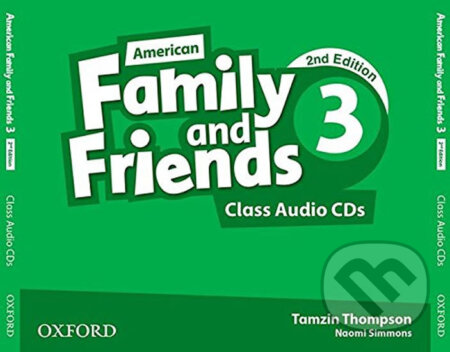 Audiokniha: Family and Friends American English 3: Class Audio CDs /3/ (2nd) (Tamzin Thompson). Oxford University Press, 2015 Audiokniha: Family and Friends American English 3: Class Audio CDs /3/ (2nd) (Tamzin Thompson). Oxford University Press, 2015