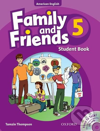 Family and Friends American English 5: Student´s Book CD Pack - Tamzin Thompson, Oxford University Press, 2010