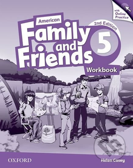 Family and Friends American English 5: Workbook with Online Practice (2nd) - Helen Casey, Oxford University Press, 2015