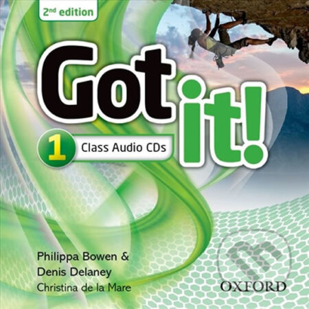 Audiokniha: Got It! 1: Class Audio CDs /2/ (2nd) (Philippa Bowen). Oxford University Press, 2014 Audiokniha: Got It! 1: Class Audio CDs /2/ (2nd) (Philippa Bowen). Oxford University Press, 2014