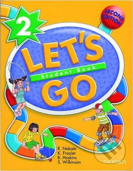 Kniha: Let´s Go 2: Student´s Book (2nd) (Ritsuko Nakata). Oxford University Press, 2000 Kniha: Let´s Go 2: Student´s Book (2nd) (Ritsuko Nakata). Oxford University Press, 2000