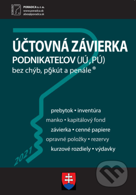 Kniha: Účtovná závierka (Poradca s.r.o.). Poradca s.r.o., 2022 Kniha: Účtovná závierka (Poradca s.r.o.). Poradca s.r.o., 2022