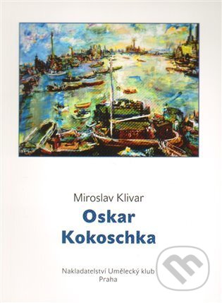 Kniha: Oskar Kokoschka (Miroslav Klivar). Umělecký klub, 2014 Kniha: Oskar Kokoschka (Miroslav Klivar). Umělecký klub, 2014