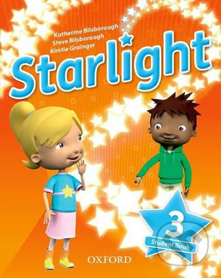 Starlight 3: Student Book - Katherine Bilsborough, Oxford University Press, 2016