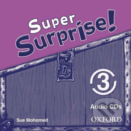 Audiokniha: Super Surprise 3: Class Audio CDs /2/ (Sue Mohamed). Oxford University Press, 2010 Audiokniha: Super Surprise 3: Class Audio CDs /2/ (Sue Mohamed). Oxford University Press, 2010