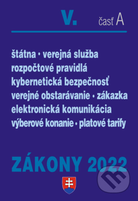 Kniha: Zákony 2022 V/A (Poradca s.r.o.). Poradca s.r.o., 2022 Kniha: Zákony 2022 V/A (Poradca s.r.o.). Poradca s.r.o., 2022