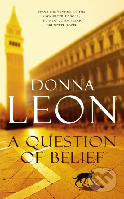 E-kniha: A Question of Belief (Donna Leon). Random House, 2010 E-kniha: A Question of Belief (Donna Leon). Random House, 2010