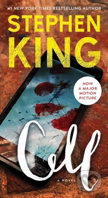 E-kniha: Cell (Stephen King). Scribner, 2006 E-kniha: Cell (Stephen King). Scribner, 2006